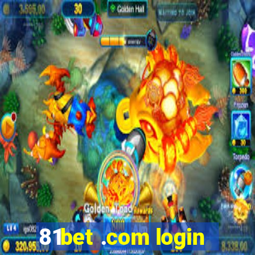 81bet .com login